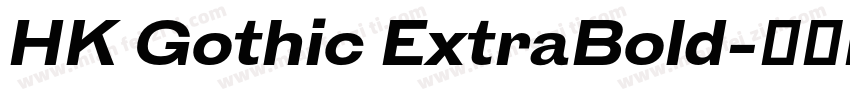 HK Gothic ExtraBold字体转换